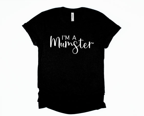 I'm A Mumster Graphic Tee