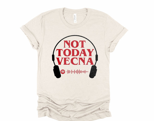 Not Today Vecna Graphic Tee