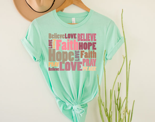 Pray Believe Faith Graphic Tee