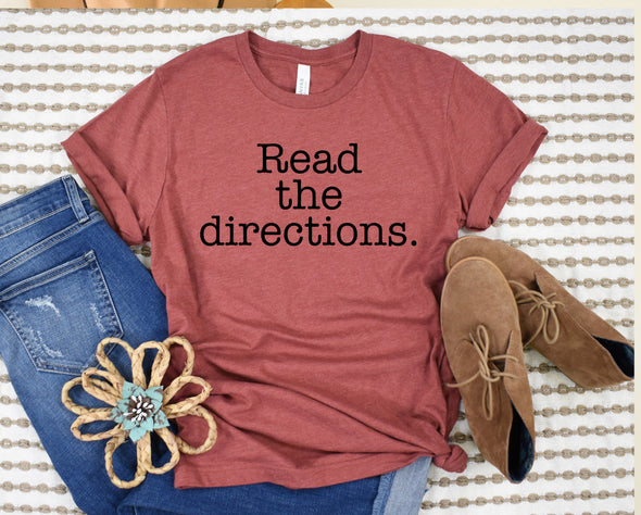 Read The Directions Graphic Tee