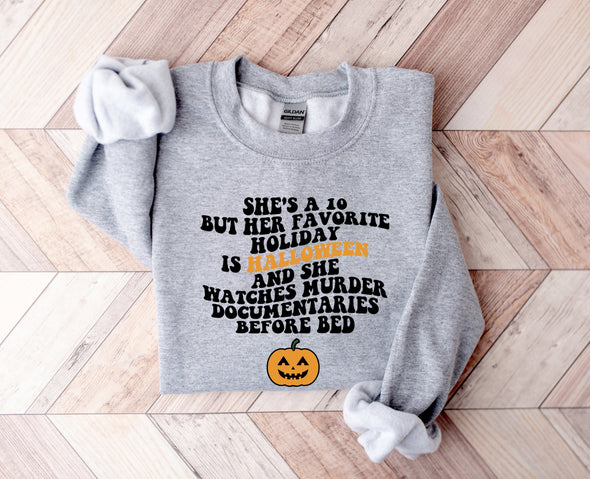 She's A 10 But Halloween Graphic Tee and Sweatshirt