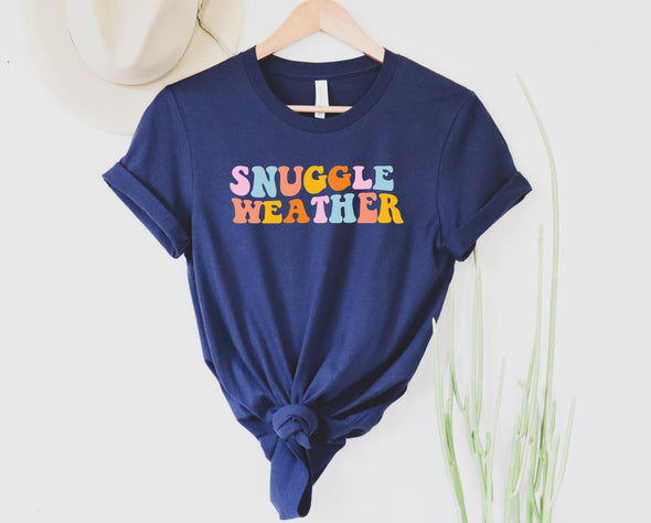 Snuggle Weather Graphic Tee and Sweatshirt