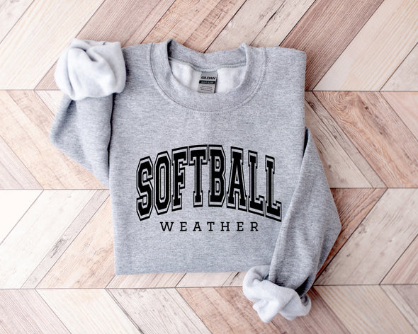 Softball Weather Sweatshirt