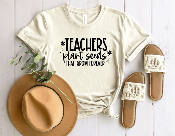 Teachers Plant Seeds Graphic Tee