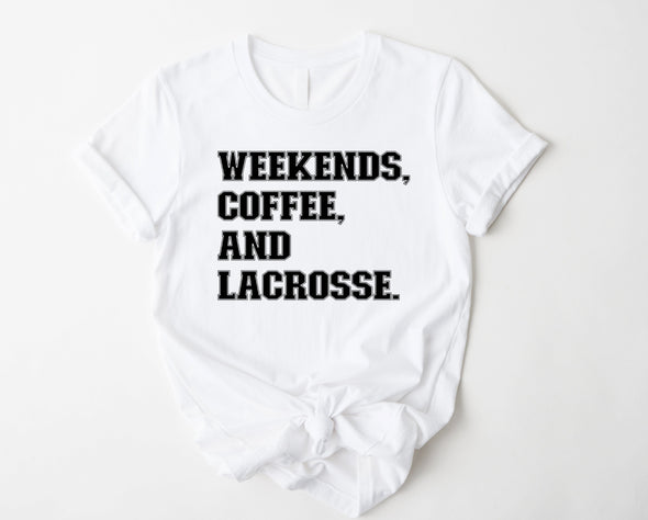 Weekends Coffee Lacrosse Graphic Tee