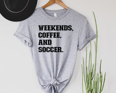 Weekends Coffee Soccer Graphic Tee