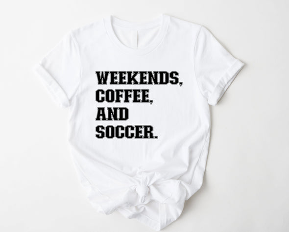 Weekends Coffee Soccer Graphic Tee