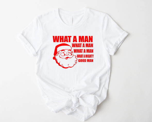 What A Man Graphic Tee