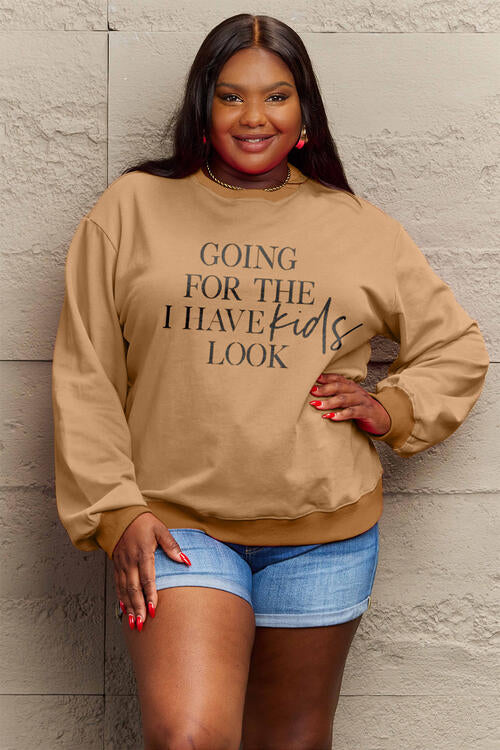 Simply Love GOING FOR THE I HAVE KIDS LOOK Long Sleeve Sweatshirt