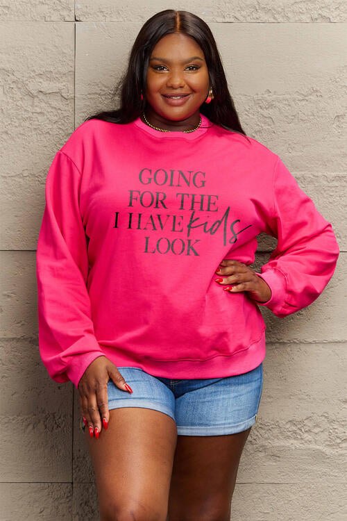 Simply Love GOING FOR THE I HAVE KIDS LOOK Long Sleeve Sweatshirt