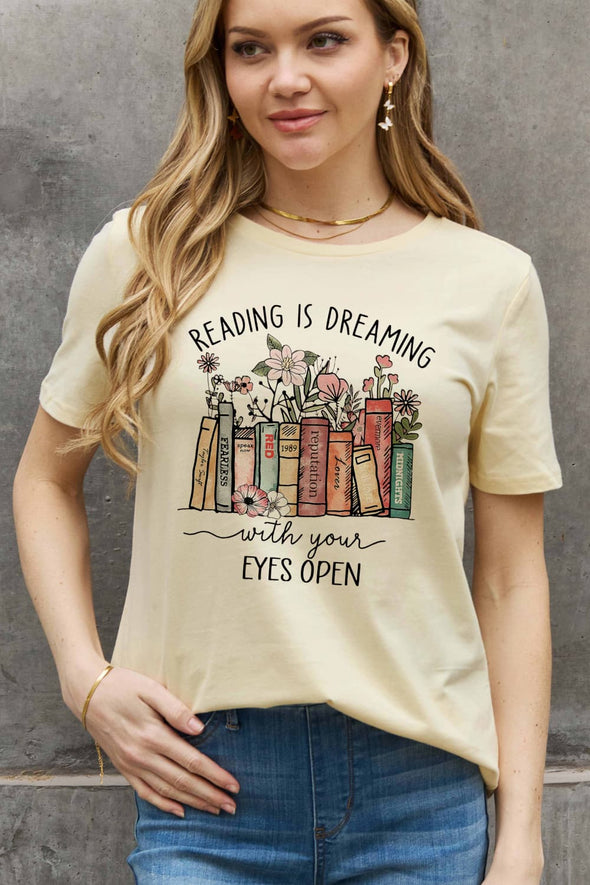 Simply Love READING IS DREAMING WITH YOUR EYES OPEN Graphic Cotton Tee