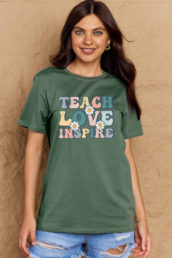 Simply Love TEACH LOVE INSPIRE Graphic Cotton T-Shirt