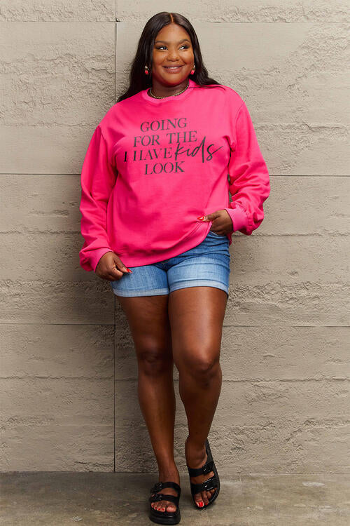 Simply Love GOING FOR THE I HAVE KIDS LOOK Long Sleeve Sweatshirt