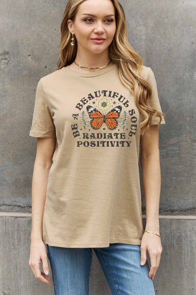 Simply Love BE A BEAUTIFUL SOUL RADIATE POSITIVITY Graphic Cotton Tee