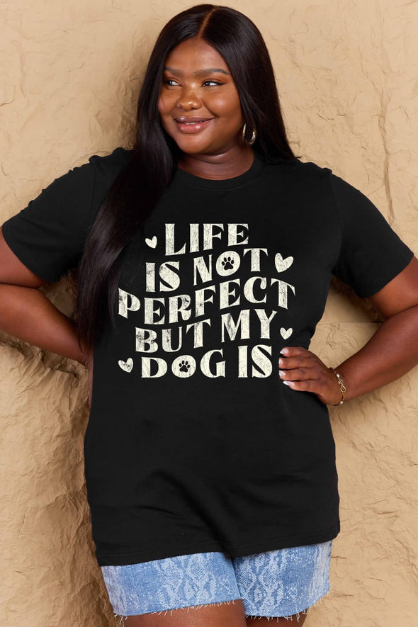 Simply Love Dog Slogan Graphic Cotton T-Shirt