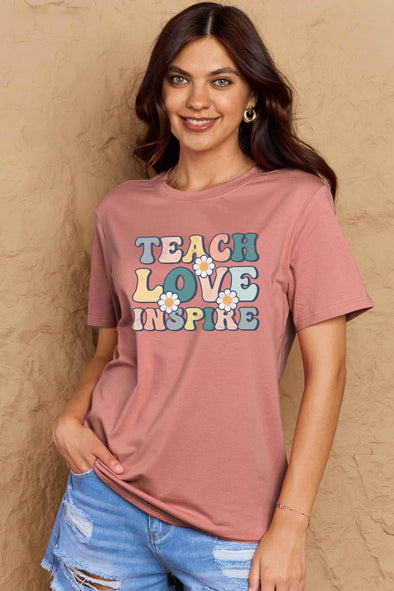 Simply Love TEACH LOVE INSPIRE Graphic Cotton T-Shirt